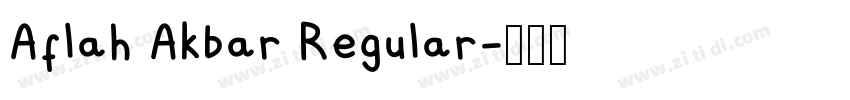 Aflah Akbar Regular字体转换